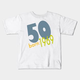 Born 1969 Kids T-Shirt